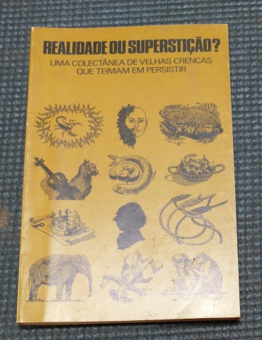 REALIDADE OU SUPERSTIÇÃO?