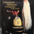 «Coberturas Militares Portuguesas 1740-1918»