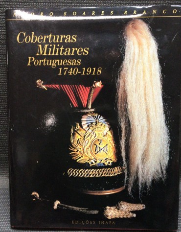 «Coberturas Militares Portuguesas 1740-1918»