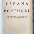 «Espana y Portugal - Incitaciones a una Política de Acercamiento Espiritual»