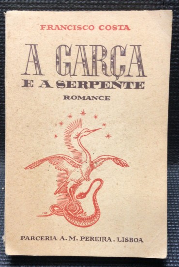 «A Garça e a Serpente» 