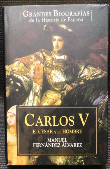 «Carlos V - El César y El Hombre»
