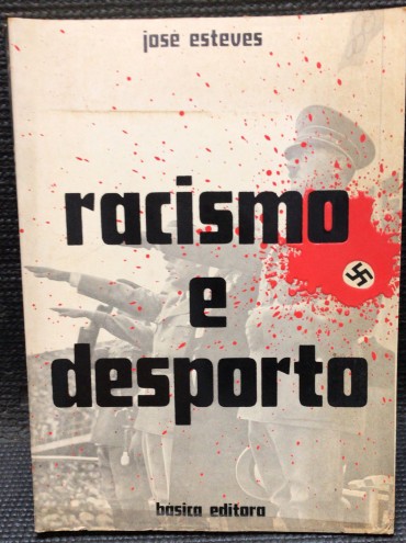 «Racismo e Desporto»