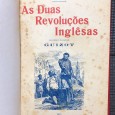 «As Duas Revoluções Inglesas 2 Volumes»