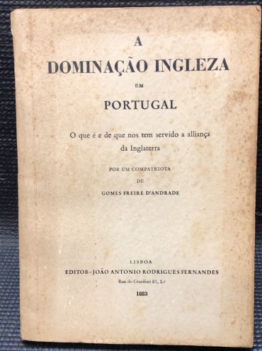 «A Dominação Ingleza em Portugal»