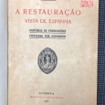 «A Restauração Vista de Espanha - Histórias de Portugueses Contadas por Espanhois»
