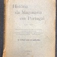 «História da Maçonaria em Portugal 1735-1912»