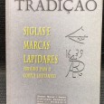 «Cadernos da Tradição - Siglas e Marcas Lapidades»