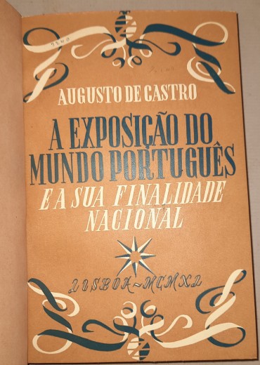 A Exposição do Mundo Português e a sua Finalidade Nacional