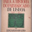 Subsídios para a Historia do Patriarcado de Lisboa (1716-1740)