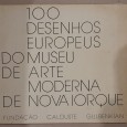 100 Desenhos Europeus do Museu de Arte Moderna de Nova Iorque