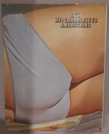 Les Hyperrealistes Americains