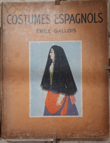 Costumes Espagnols (inclui 40 serigrafias a cores)