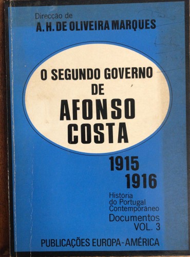 «O Segundo Governo de Afonso Costa»