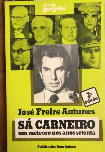 «Sá Carneiro - Um Meteoro nos Anos Setenta»