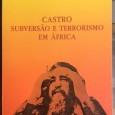 «Castro - Suversão e Terrorismo em África»
