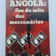 ANGOLA: FIM DO MITO DOS MERCENÁRIOS 