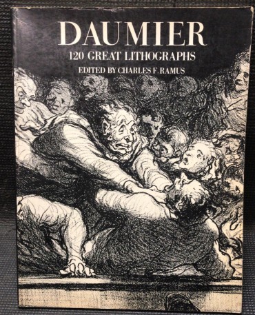 «Daumier - 120 Great Lithographs»