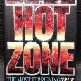 «The Hot Zone - The Most Terrifying True Story You Will Ever Read»