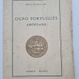 OURO PORTUGUÊS AMOEDADO 