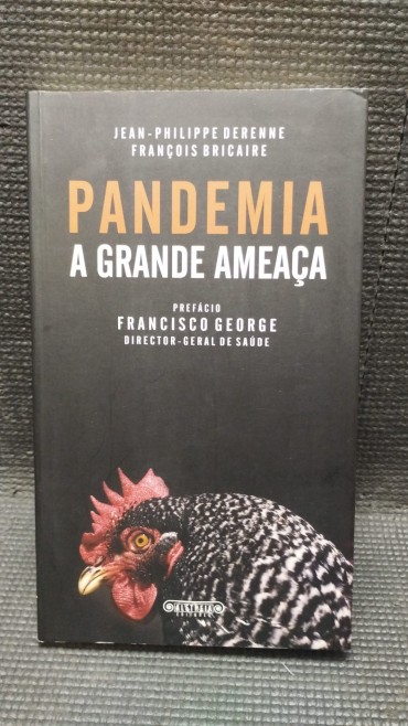 «Pandemia - A grande ameaça»