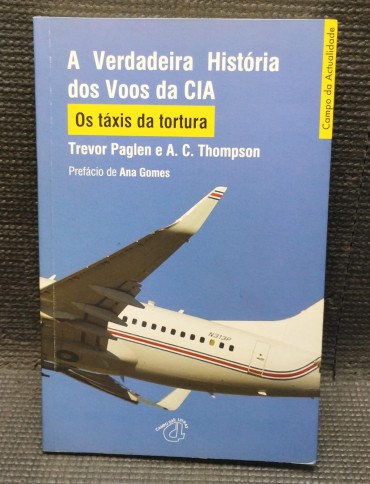 «A verdadeira história dos voos da CIA »