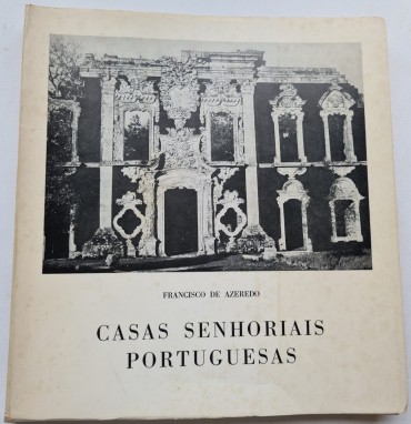 CASAS SENHORIAIS PORTUGUESAS