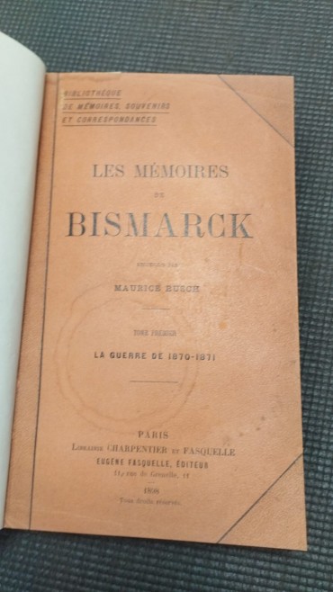 «Les Mémoires de Bismarck»