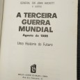 «A terceira Guerra Mundial - Agosto de 1985»