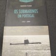«Os submarinos em Portugal 1913-2008»