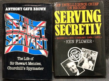«The Secret Servant - The Life of Sir Stewart Menzies, Churchill's Spymaster / Serving Secretly - An Intelligent Chief on Record»