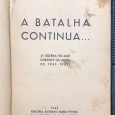 «A Batalha Continua...»
