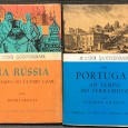 «A Vida Quotidiana: Na Rússia no Tempo do Último Czar / Portugal ao Tempo do Terramoto»