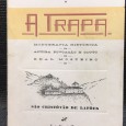 «A Trapa - Monografia Histórica da Antiga Povoação e Couto do Real Mosteiro de São Cristóvão de Lafões»