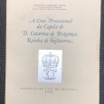 «A Cruz Processional da Capela de D. Catarina de Bragança, Rainha de Inglaterra»