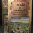 «Ciudades del Renacimiento - Civitates Orbis Terrarum»»