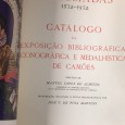 «Catálogo da Exposição Bibliográfica, Iconográfica e Medalhística de Camões - Biblioteca Nacional de Lisboa»