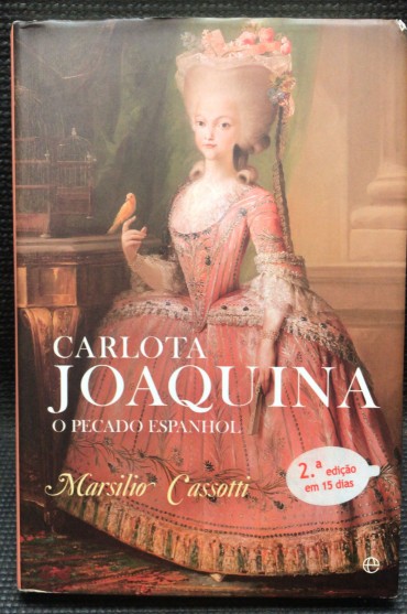 «Carlota Joaquina - O Pecado Espanhol»
