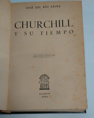 CHURCHILL Y SU TIEMPO