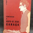 HOMENAGEM A BENTO DE JESUS CARAÇA