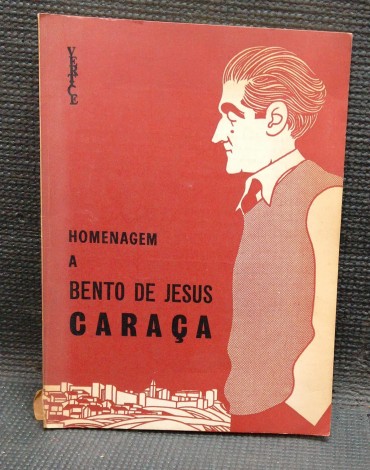 HOMENAGEM A BENTO DE JESUS CARAÇA
