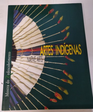 ARTES INDÍGENAS - NATIVE ARTS