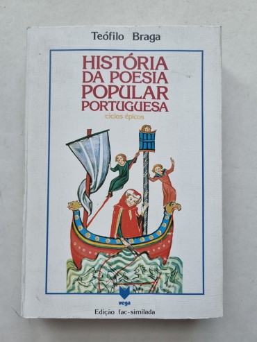 HISTÓRIA DA POESIA POPULAR PORTUGUESA – CICLOS ÉPICOS