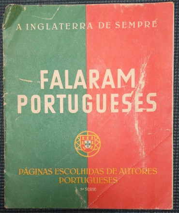 «A Inglaterra de Sempre - Falaram Portugueses»