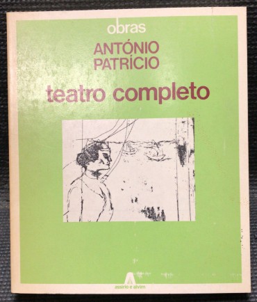 «António Patrício - Teatro Completo»
