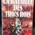 «La Bataille des Trois Rois»