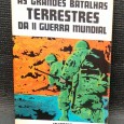 AS GRANDES BATALHAS TERRESTRES DA II GUERRA MUNDIAL
