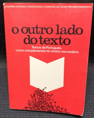 «O Outro Lado do Texto - Texto de Português - Curso Complementar do Ensino Secundário»