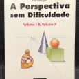 «A Perspectiva Sem Diferença - Volume I & II»
