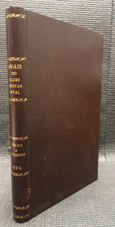 «Anais do Clube Militar Naval - Julho a Setembro 1974»